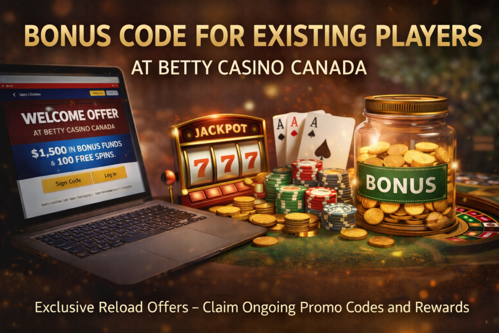Bonus code for existing players at Betty Casino Canada featuring laptop, slot machine, poker chips, roulette wheel and bonus jar on a premium dark background